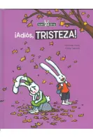 ¡Adiós Tristeza!