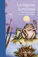 La Laguna Luminosa