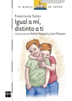IGUAL A MI, DISTINTO A TI