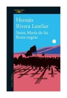 SANTA MARIA DE LAS FLORES NEGRAS