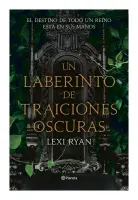 Un Laberinto De Traiciones Oscuras