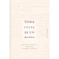 Toda Culpa Es Un Misterio