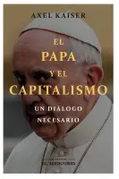 El Papa Y El Capitalismo