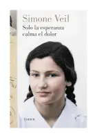 Solo La Esperanza Calma El Dolor