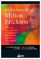La Hipnosis De Milton Erickson