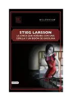 La Chica Que Soñaba Con Una Cerilla Y Un Bidón De