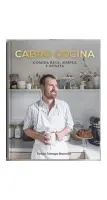 Cabro Cocina. Comida Simple, Rica Y Bonita