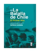 La Batalla De Chile El Primer Año