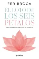 El Loto De Los Seis Petalos