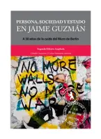 Persona, Sociedad Y Estado En Jaime Guzmán
