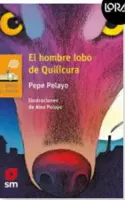 El Hombre Lobo De Quilicura. Loran