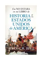 Eso No Estaba...historia De Los Estados Unidos De América