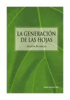 La Generación De Las Hojas