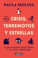 Crisis, Terremotos Y Estrellas