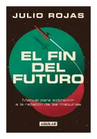 El Fin Del Futuro