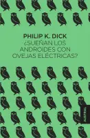 ¿sueñan Los Androides Con Ovejas Eléctricas?