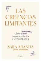 Las Creencias Limitantes