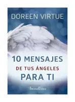 10 Mensajes De Tus Angeles Para Ti