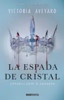 La Espada De Cristal