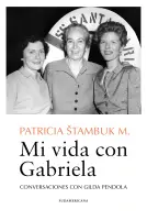 Mi Vida Con Gabriela