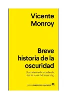Breve Historia De La Oscuridad
