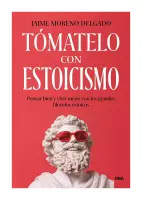 Tomatelo Con Estoicismo