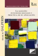 Sanción. Funciones Sociales Y Práctica De Su Aplicación