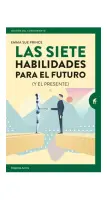 Las Siete Habilidades Para El Futuro (y El Presente)