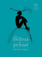 La Belleza De Pensar