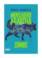 El Mensajero De Agartha 1 - Zombis