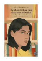 El Club De Lectura Para Corazones Solitarios