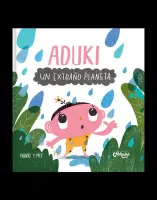 ADUKI: UN EXTRANO PLANETA