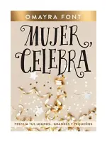 Mujer, Celebra