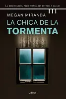 La Chica De La Tormenta