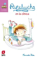 Papelucho En La Clinica