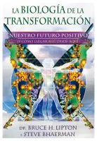 La Biología De La Transformación