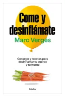 Come Y Desinflámate