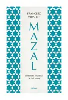 Mazal.el Secreto Ancestral De La Fortuna