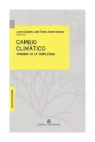 Cambio Climático: Aprender De La Complejidad