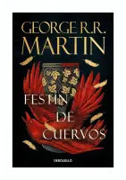 Festín De Cuervos (canción De Hielo Y Fuego 4)