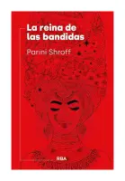 La Reina De Las Bandidas