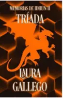 MEMORIAS DE IDHUN II. TRIADA