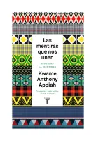 Las Mentiras Que Nos Unen