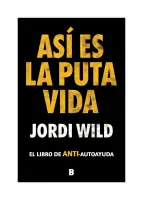 Así Es La Puta Vida