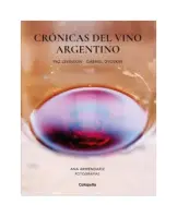 Crónicas Del Vino Argentino
