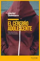 El Cerebro Adolescente