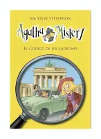 Agatha Mistery 23. El Codigo De Los Ladrones