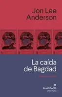 La Caida De Bagdad