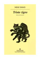 Triste Tigre