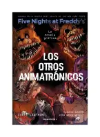FIVE NIGHTS AT FREDDY'S. LA NOVELA GRÁFICA 2 - LOS OTROS ANIMATRONICOS